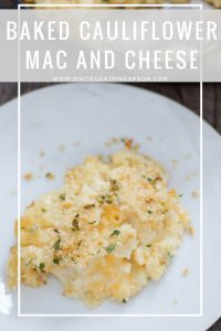 Baked Cauliflower Mac and Cheese is a lightened up version of a family favorite. Cheesy and flavorful, with just enough macaroni, you and your kids won't notice the cauliflower! #cauliflower #macandcheese #kidfriendly #easydinner